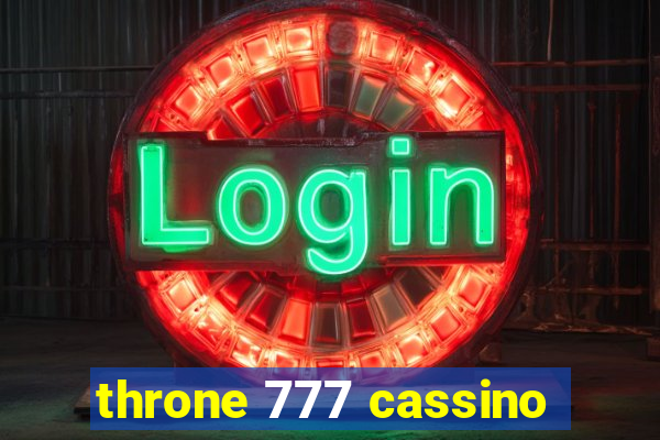throne 777 cassino