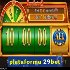 plataforma 29bet