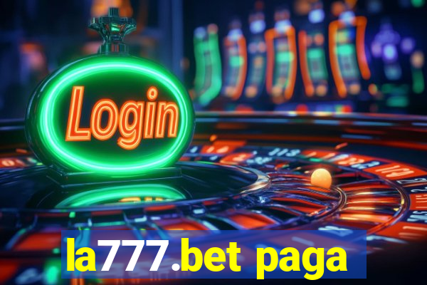 la777.bet paga