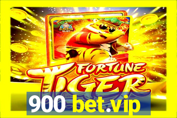 900 bet.vip