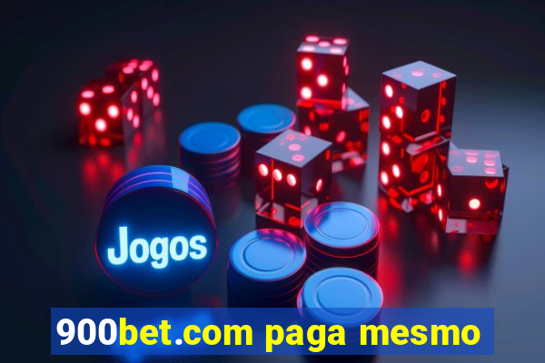 900bet.com paga mesmo