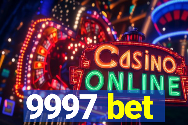 9997 bet