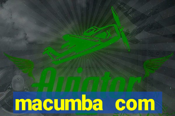 macumba com dinheiro significado