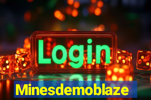 Minesdemoblaze