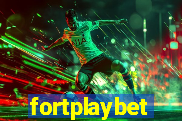 fortplaybet