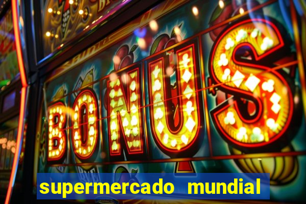 supermercado mundial botafogo horario de funcionamento