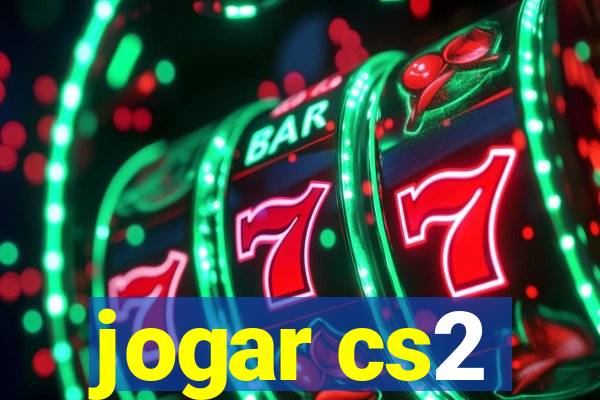 jogar cs2