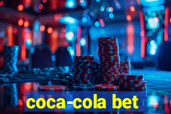 coca-cola bet