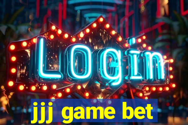 jjj game bet