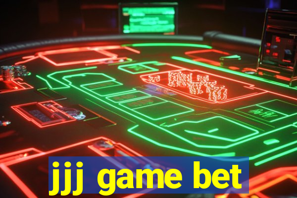 jjj game bet