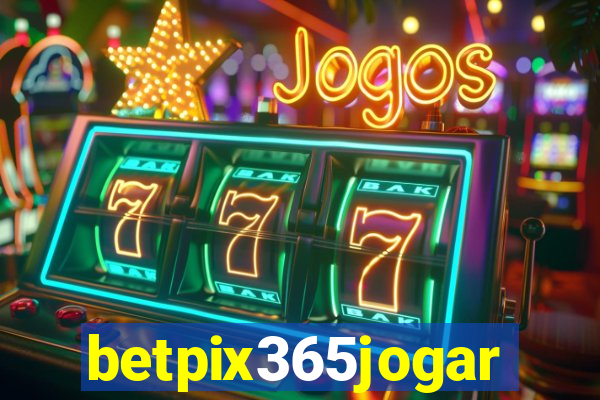 betpix365jogar