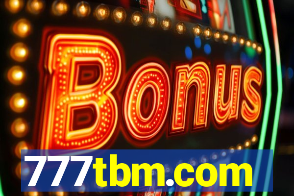 777tbm.com