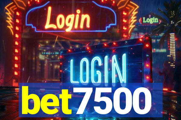 bet7500