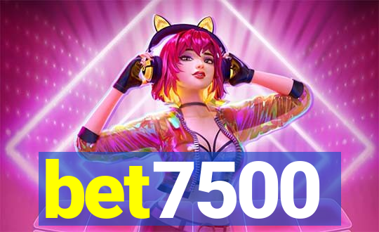 bet7500