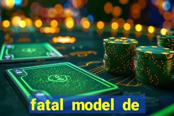 fatal model de porto velho