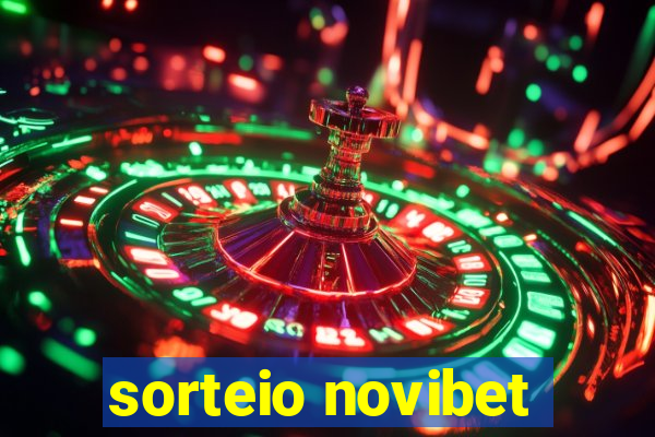 sorteio novibet