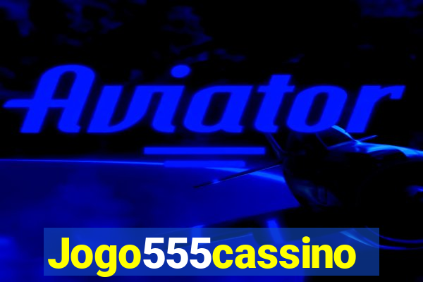 Jogo555cassino