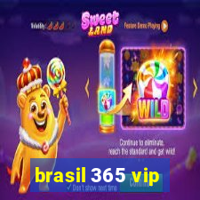 brasil 365 vip
