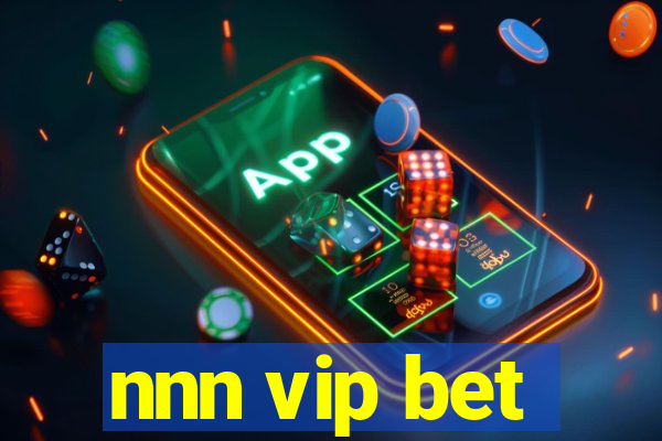 nnn vip bet