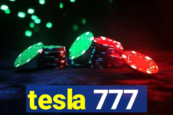 tesla 777