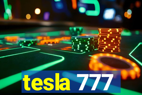 tesla 777