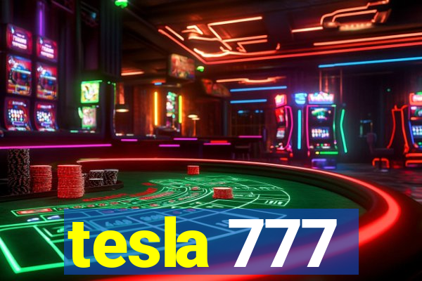 tesla 777