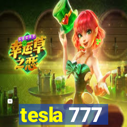 tesla 777