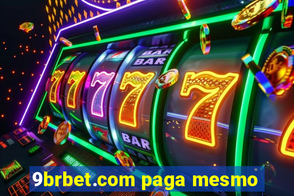 9brbet.com paga mesmo