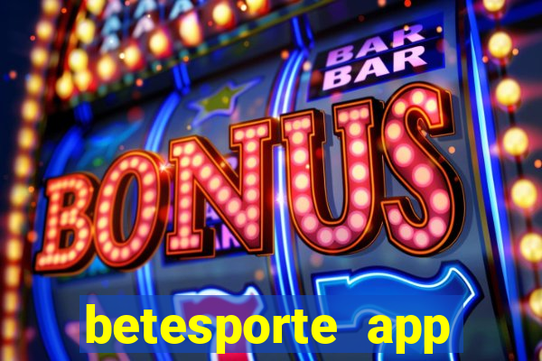 betesporte app download apk