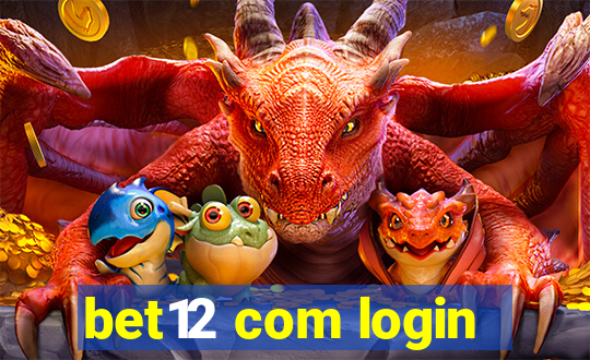 bet12 com login