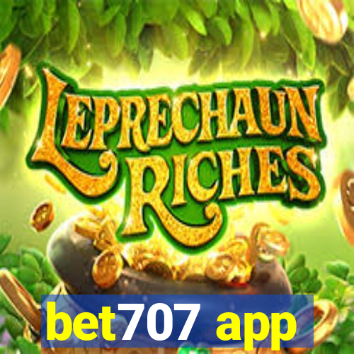 bet707 app
