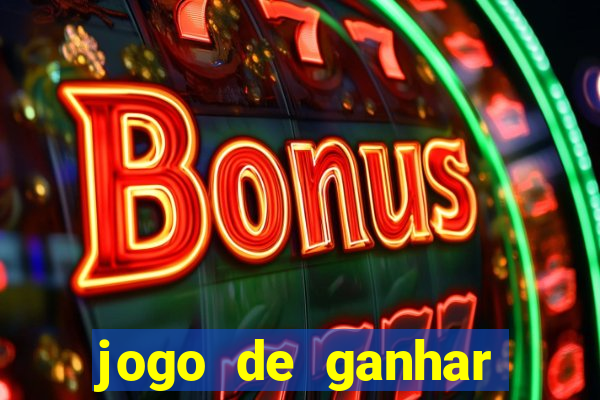 jogo de ganhar dinheiro de verdade sem depositar