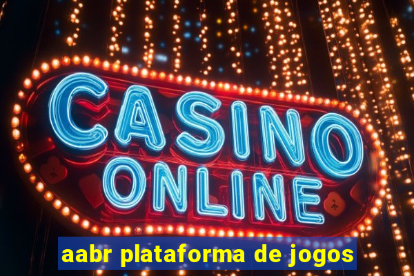 aabr plataforma de jogos
