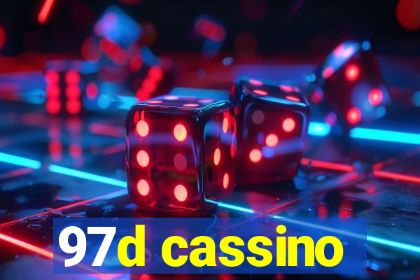 97d cassino