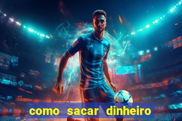 como sacar dinheiro no golden slots