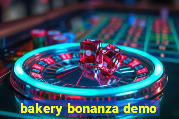 bakery bonanza demo
