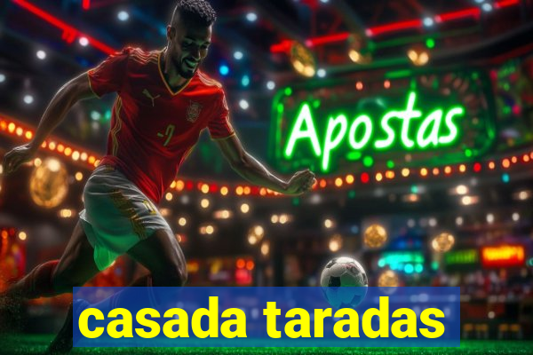 casada taradas