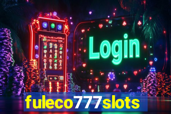 fuleco777slots