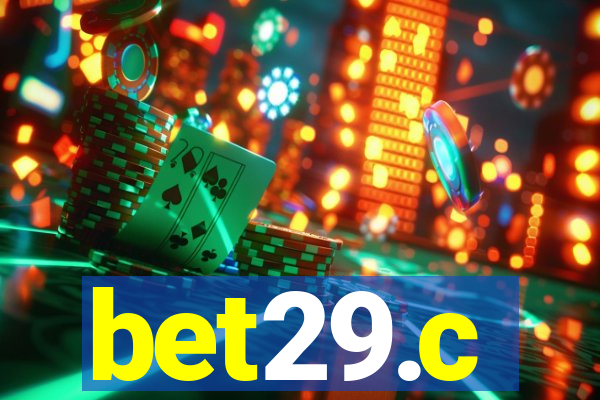 bet29.c