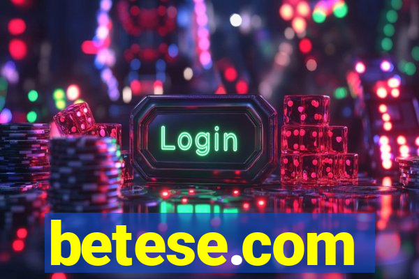 betese.com