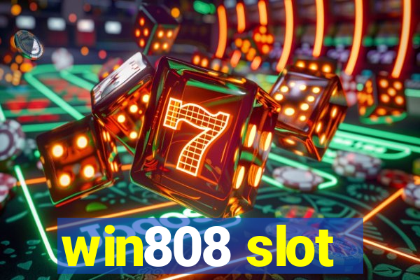 win808 slot