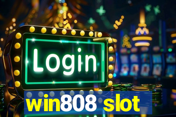 win808 slot