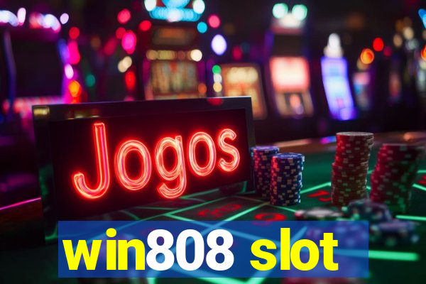 win808 slot