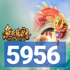 5956