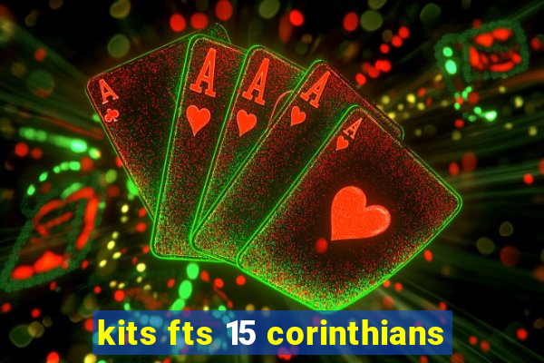 kits fts 15 corinthians