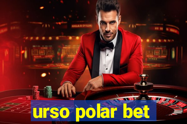 urso polar bet