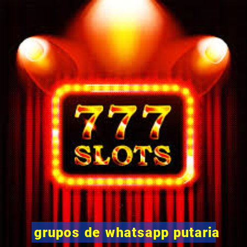 grupos de whatsapp putaria