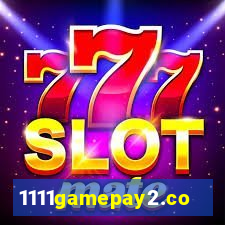 1111gamepay2.com