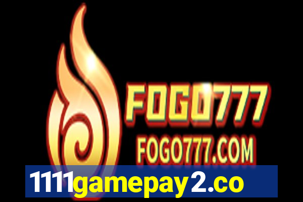 1111gamepay2.com