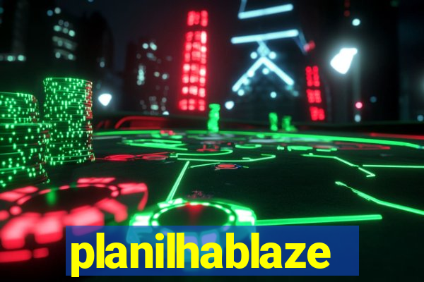 planilhablaze